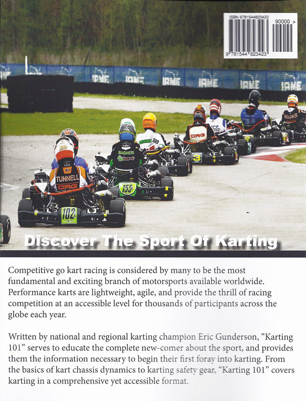 Karting 101 Book - Getting Started in Competitive Go Kart Racing